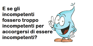 Il potere dell’incompetenza